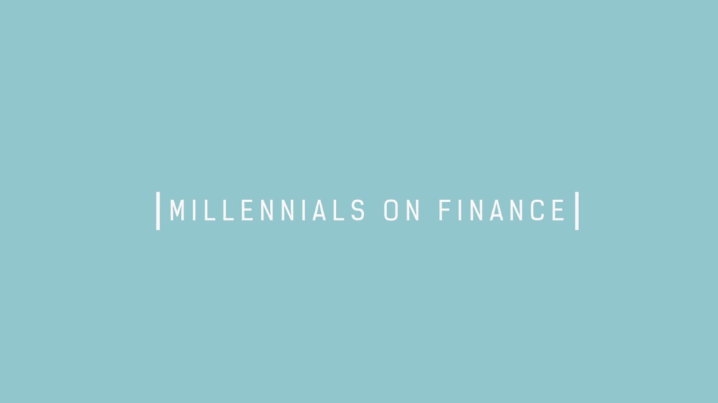 Title reading: Millennials on Finance.